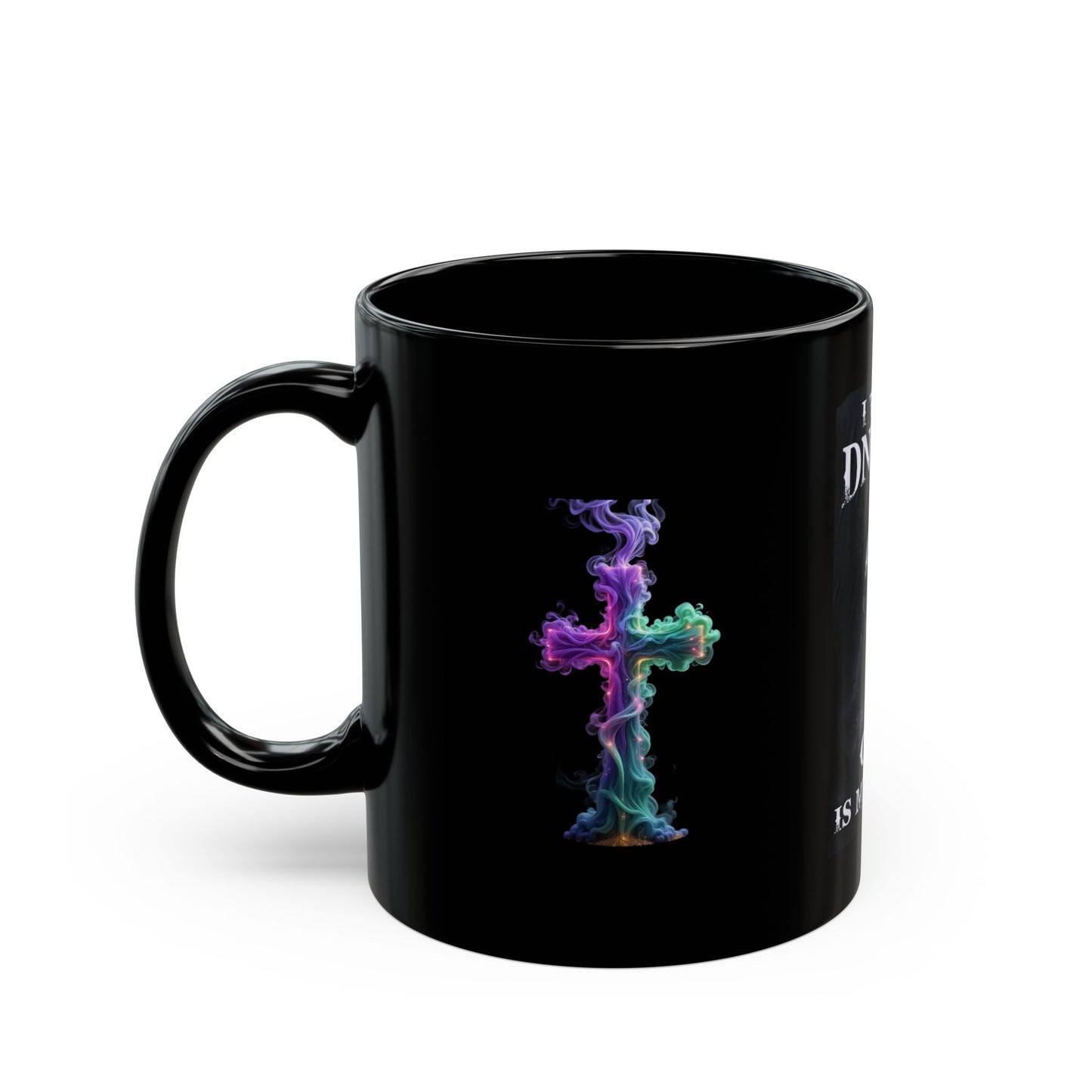 Christian Prayer Mug — "I Took a DNA Test and God Is My Father" Black Coffee Cup