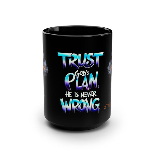 Trust God's Plan 15oz  Mug — Inspirational Christian Coffee Cup with Cross Design