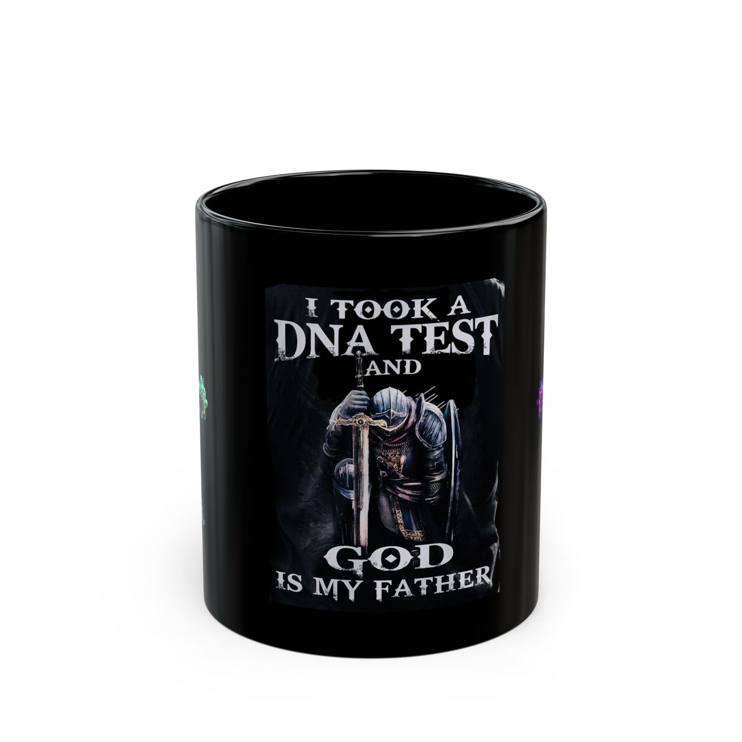 Christian Prayer Mug — "I Took a DNA Test and God Is My Father" Black Coffee Cup